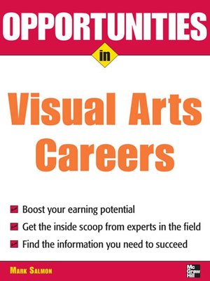 cover image of Opportunities in Visual Arts Careers
